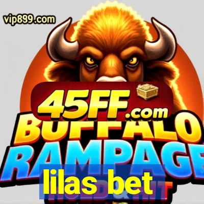 lilas bet